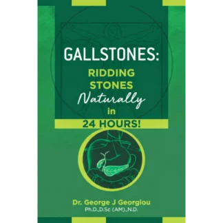 Gallstones: Ridding Stones Naturally in 24 Hours!