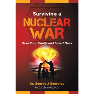 Surviving a Nuclear War: Save Your Family and Loved Ones!
